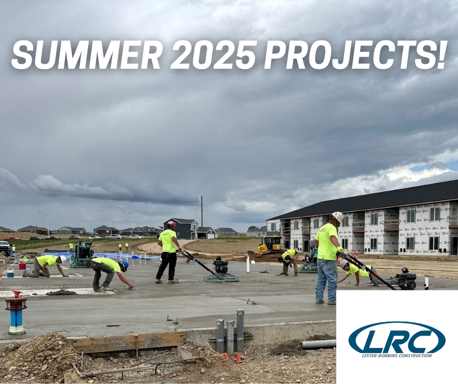 Lester-Robbins Construction Summer 2025 Projects
