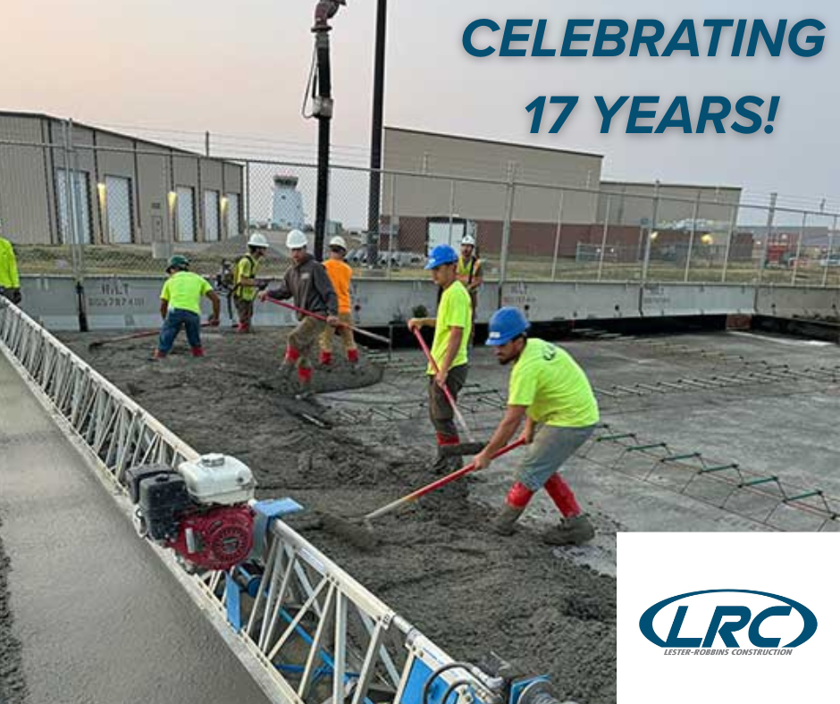Lester-Robbins Construction 17th Anniversary